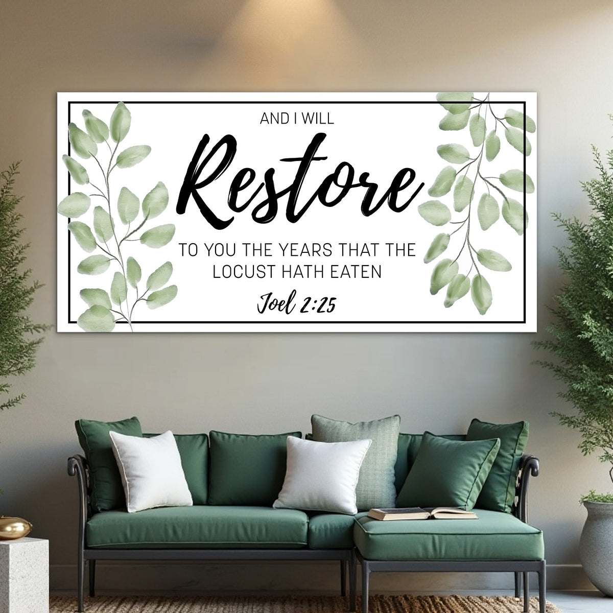 And I Will Restore To You - Joel 2:25 Faith Sign II