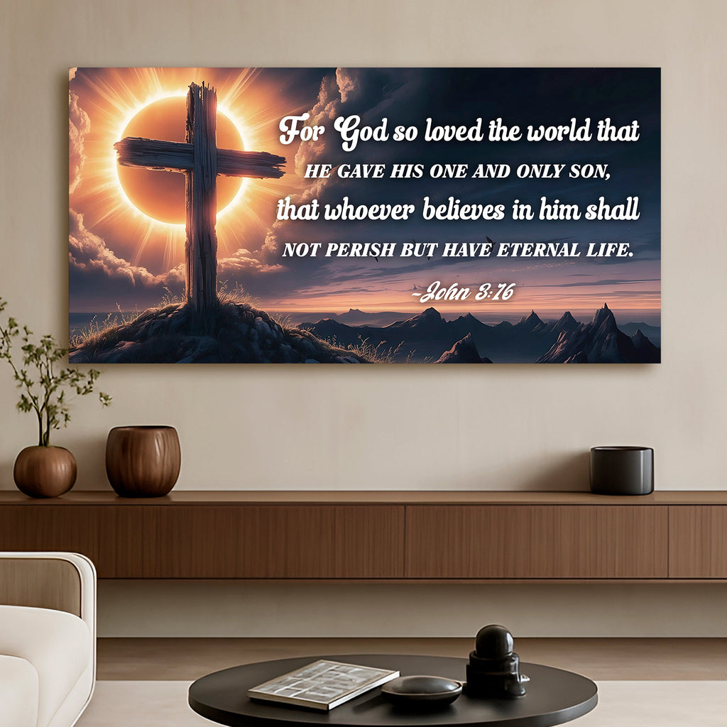 John 3:16: For God So Loved The World Faith Sign VII