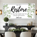 And I Will Restore To You - Joel 2:25 Faith Sign II