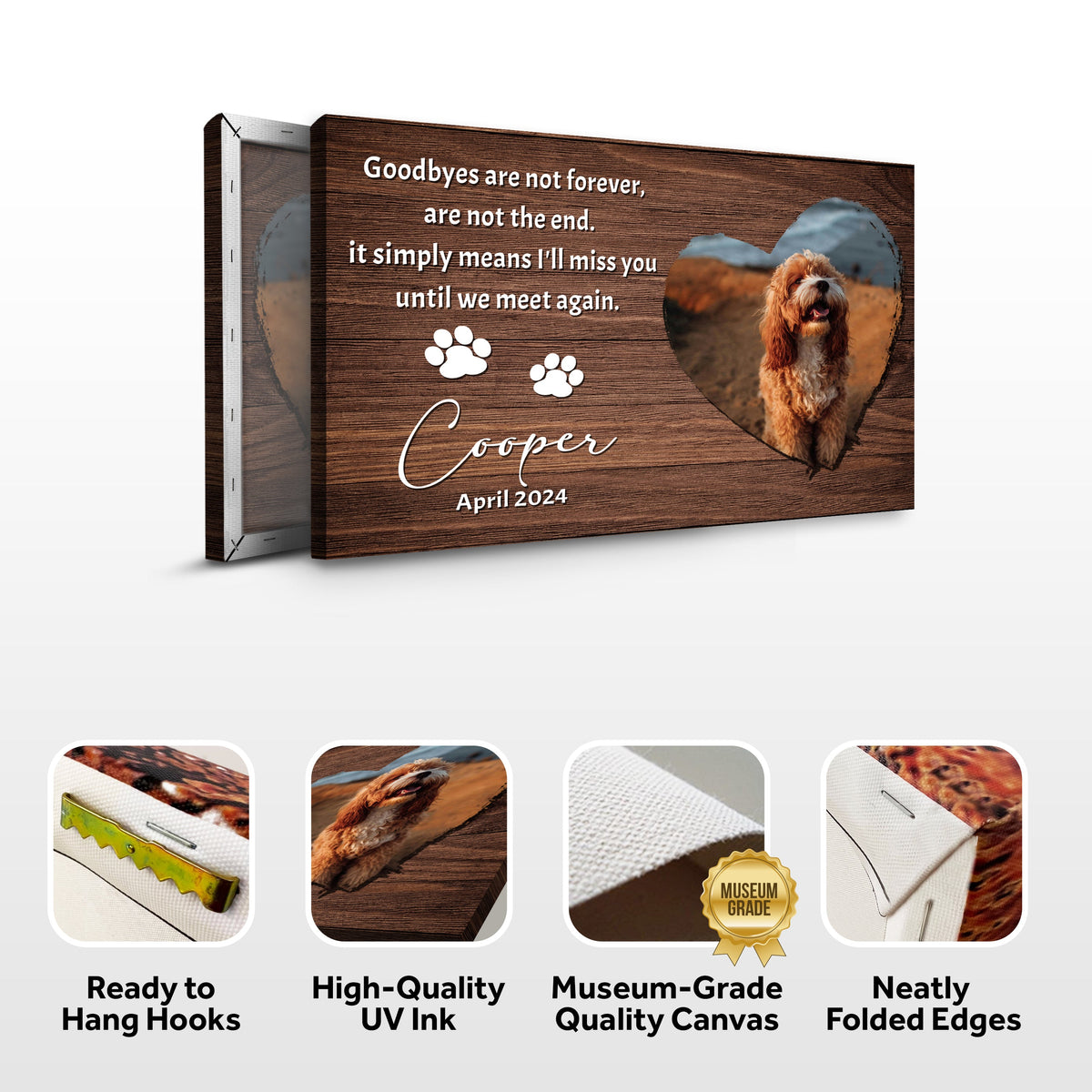 Pet Memorial Sign Goodbyes Are Not Forever II