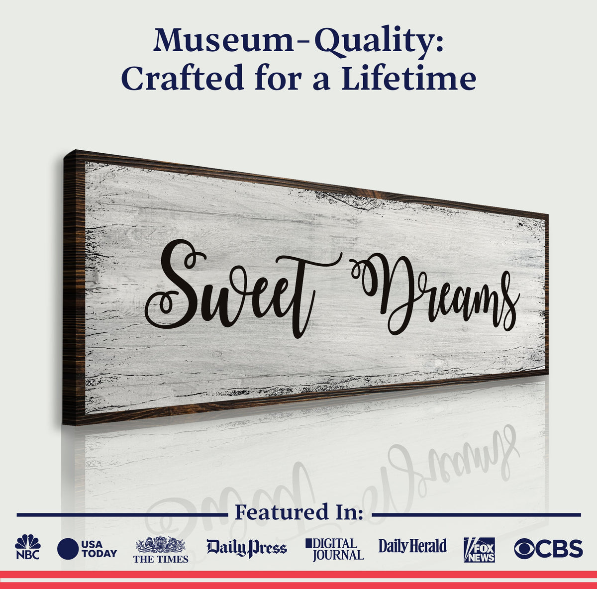 Sweet Dreams Sign VI