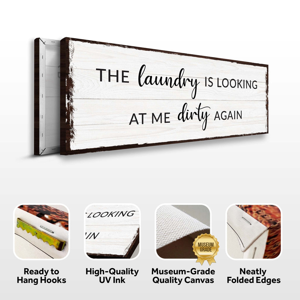 Dirty Laundry Sign III
