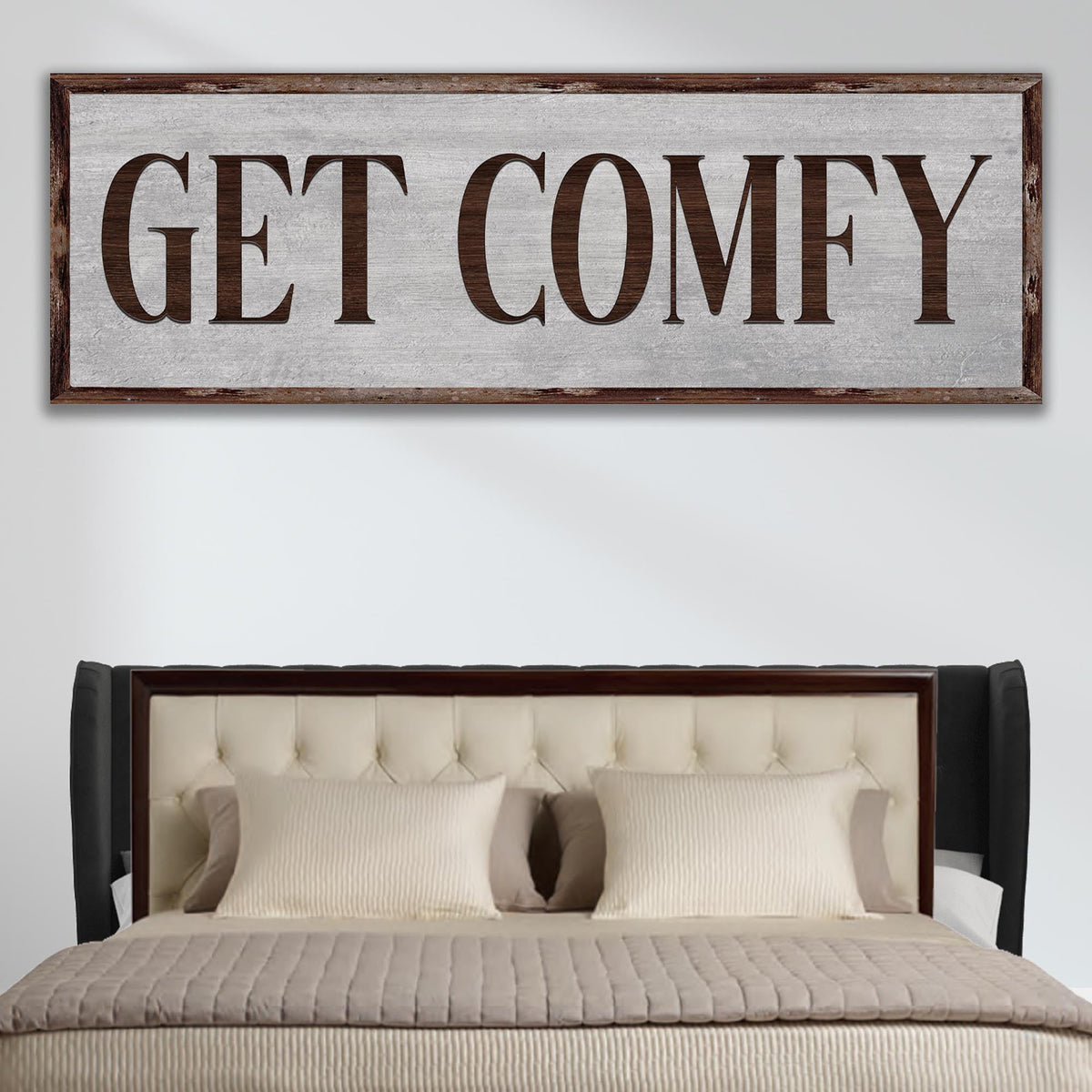 Get Comfy Sign