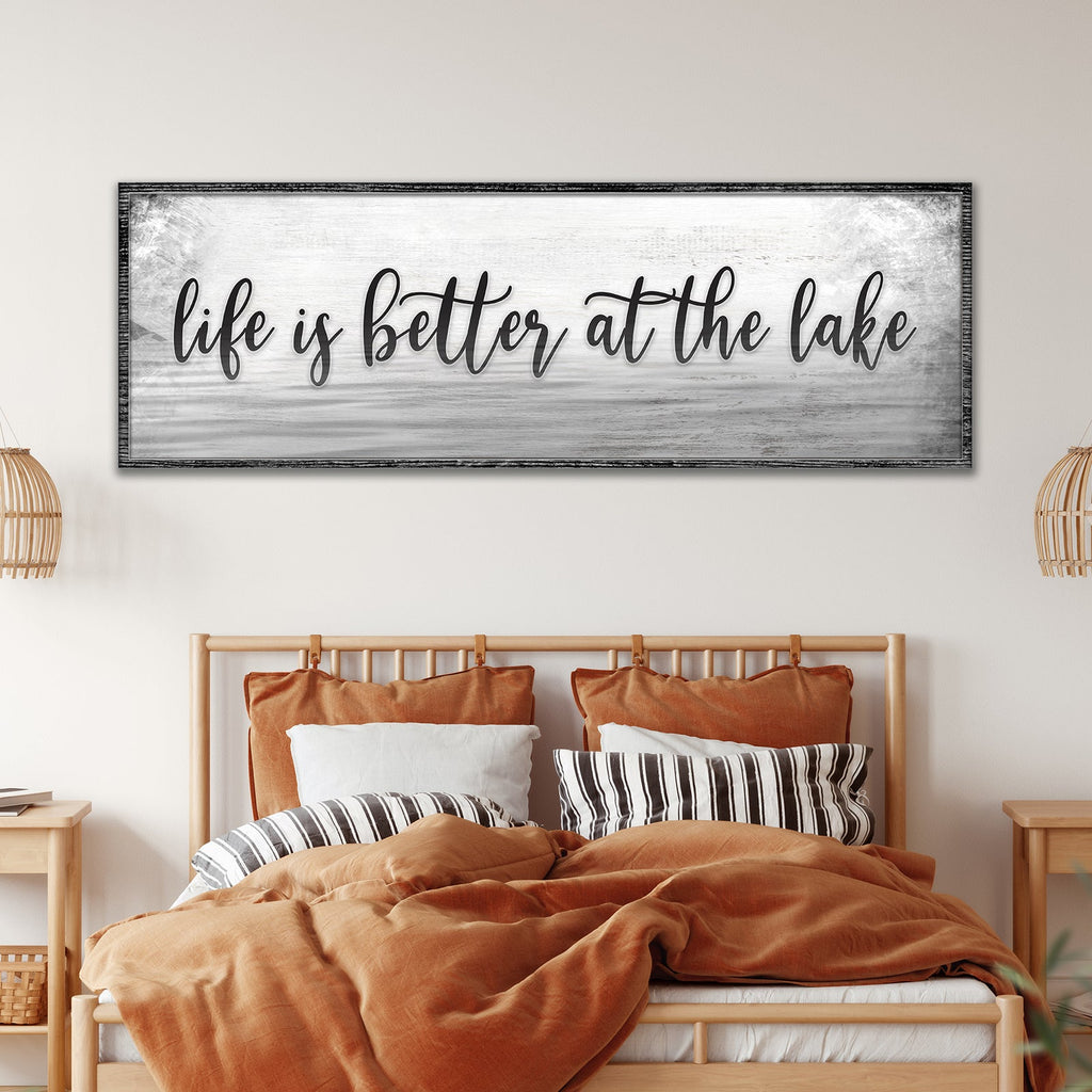 Life Is Better At The Lake Sign
