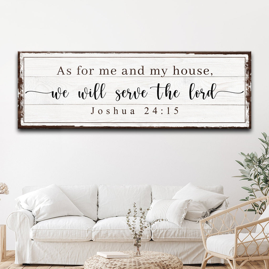 As For Me And My House We Will Serve The Lord Sign