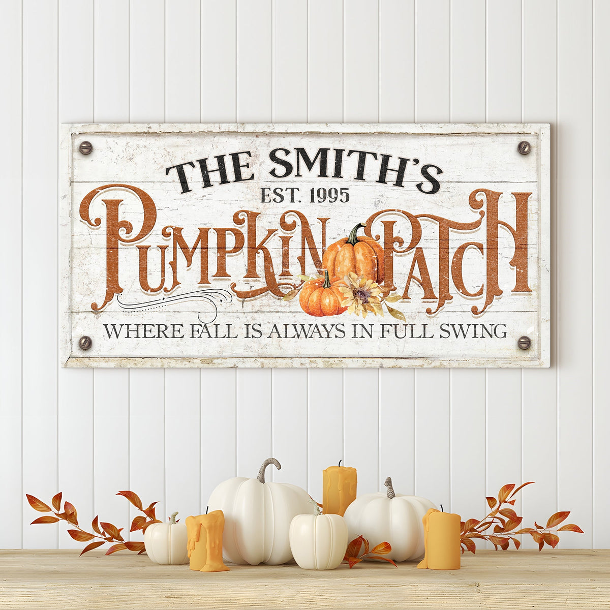 Where Fall Is Always In Full Swing Pumpkin Patch Sign